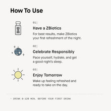 Load image into Gallery viewer, ZBiotics — Feel Better After Drinking, Wake Up Refreshed, Science-Backed, Patented Probiotic for Easier Mornings, Travel-Friendly, 6-Pack of 0.5 Fl Oz Bottles