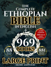 Load image into Gallery viewer, The Complete Ethiopian Bible in English: 969 BOOKS - The Majestic Edition with all Lost Apocrypha and Rare Writings | Detailed Commentary Beyond the Traditional Canon