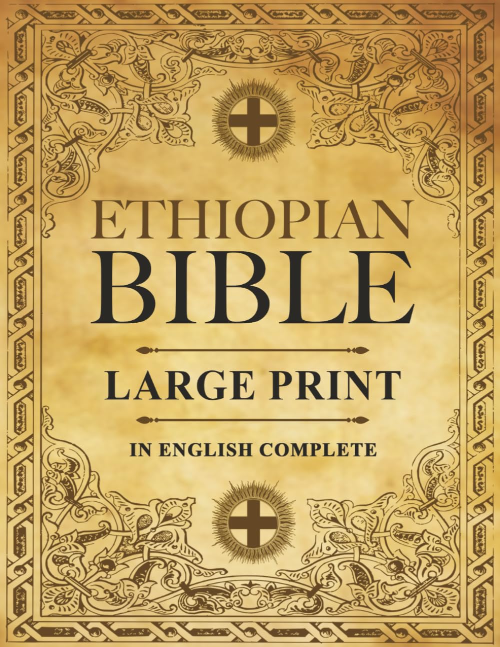 Ethiopian Bible in English Complete | LARGE PRINT: The African Scriptures with the Full and Missing Deuterocanonical Apocrypha, Book of Enoch, ... Judith, Bel and the Dragon and Much More
