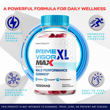 Load image into Gallery viewer, Prime Vigor XL Max - Prime Vigor XL Max Gummies, Prime Vigor XL Max for Men, Primevigor XL Gummies, Prime Vigor Max, Primevigor XL Max, PrimevigorXL Max Gummies, Prime VigorXL Max, 1 Month