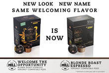 Load image into Gallery viewer, Mill Coffee Blonde Espresso Pods K-fee® &amp; Verismo* Compatible | 72 Count (6 boxes X 12 Pods) |