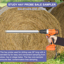 Load image into Gallery viewer, 26 inch Hay Probe Bale Sampler, Stainless Steel Hay and Forage Probe for Drilling, Serrated Tip Design, Comes with Dowel and Metal File for Resharpening